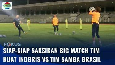 Big Match Grup C Pildun U-17 Mempertemukan Tim Kuat Inggris Kontra Tim Samba Brasil | Fokus