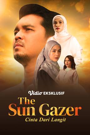 The Sun Gazer: Cinta Dari Langit