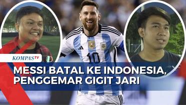 Lionel Messi, Angel Di Maria, dan Nicolas Otamendi Tak ke Indonesia, Penggemar Gigit Jari
