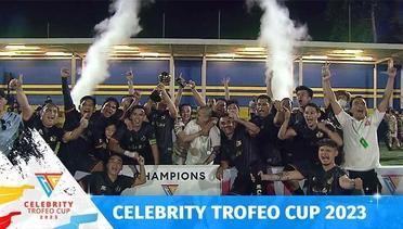 SELAMAT! Selebritis FC Mampu Menjuarai Celebrity Trofeo Cup 2023 | Celebrity Trofeo Cup 2023
