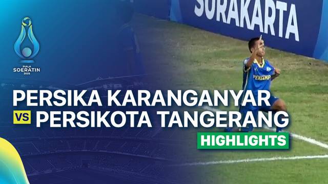 Final: Persika Karanganyar vs Persikota Tangerang - Highlight | Piala Soeratin 2025