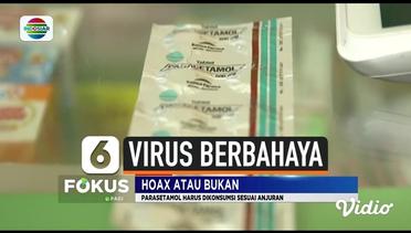 Hoax atau Bukan: Virus Berbahaya dalam Parasetamol