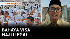 Diskusi: WNI Tewas saat Naik Haji Ilegal Lewat Gurun, Aturan Haji Tahun Ini Diperketat | Liputan 6