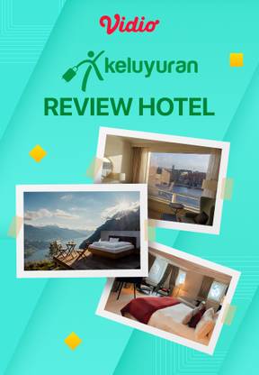 Keluyuran - Review Hotel