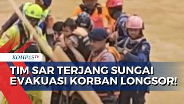 Detik-Detik Tim SAR Terjang Sungai untuk Evakuasi Korban Longsor di Luwu Sulsel!