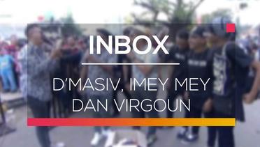 Inbox - D'Masiv, Imey Mey dan Virgoun