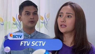 Mau Dibawa Kemana Hubungan Citra | FTV SCTV