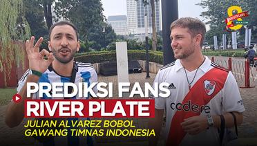 Fans River Plate dan Argentina di SUGBK Ini Prediksi Julian Alvarez Bobol Gawang Timnas Indonesia
