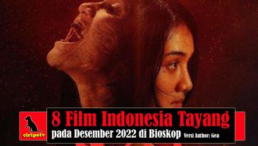 8 Film Indonesia yang Tayang pada Desember 2022 di Bioskop Versi Author: Gea