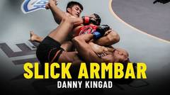Danny Kingad’s SLICK Armbar
