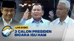 PANAS! Momen 3 Calon Presiden Bicara Isu HAM & Konflik di Papua	PANAS! Momen 3 Calon Presiden Bicara Isu HAM & Konflik di Papua
