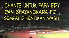 Chants Bonek Untuk Edy dan Bhayangkara fc di laga Persebaya vS Bhayangkara fc