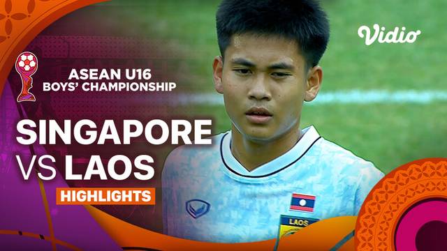 Singapore vs Laos - Highlights | ASEAN U16 Boys Championships 2024