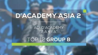 Adi D'Academy - Zakia (D'Academy Asia 2)