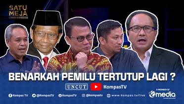 Cuitan Denny Indayana Buat Gaduh, Apakah Pemilu Akan Tertutup Lagi? | SATU MEJA THE FORUM