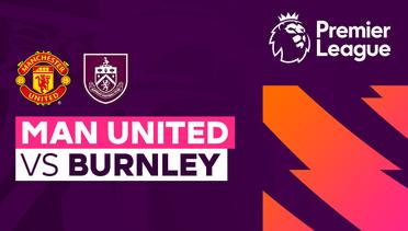 Man United vs Burnley - Full Match | Premier League 23/24