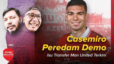 CASEMIRO PEREDAM DEMO - Isu Transfer Manchester United Terkini