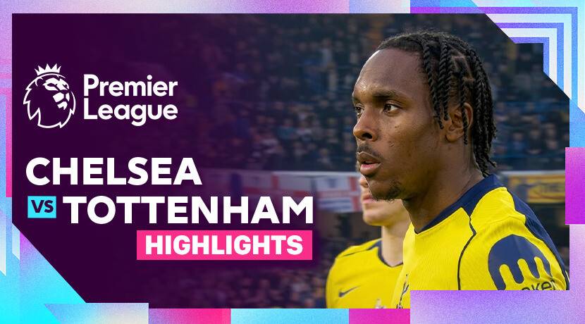 Chelsea vs Tottenham Hotspur
