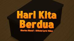 Sherina Munaf - Hari Kita Berdua (OST. Petualangan Sherina 2) | Lyric Video
