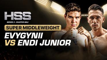 Full Match | HSS 3 Bali (Nonton Gratis) - Evygynii vs Endi Junior | Pro Fight - Super Middleweight