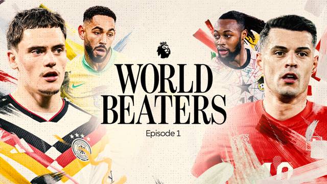 World Beaters (Episode 1) | Premier League 2025/26