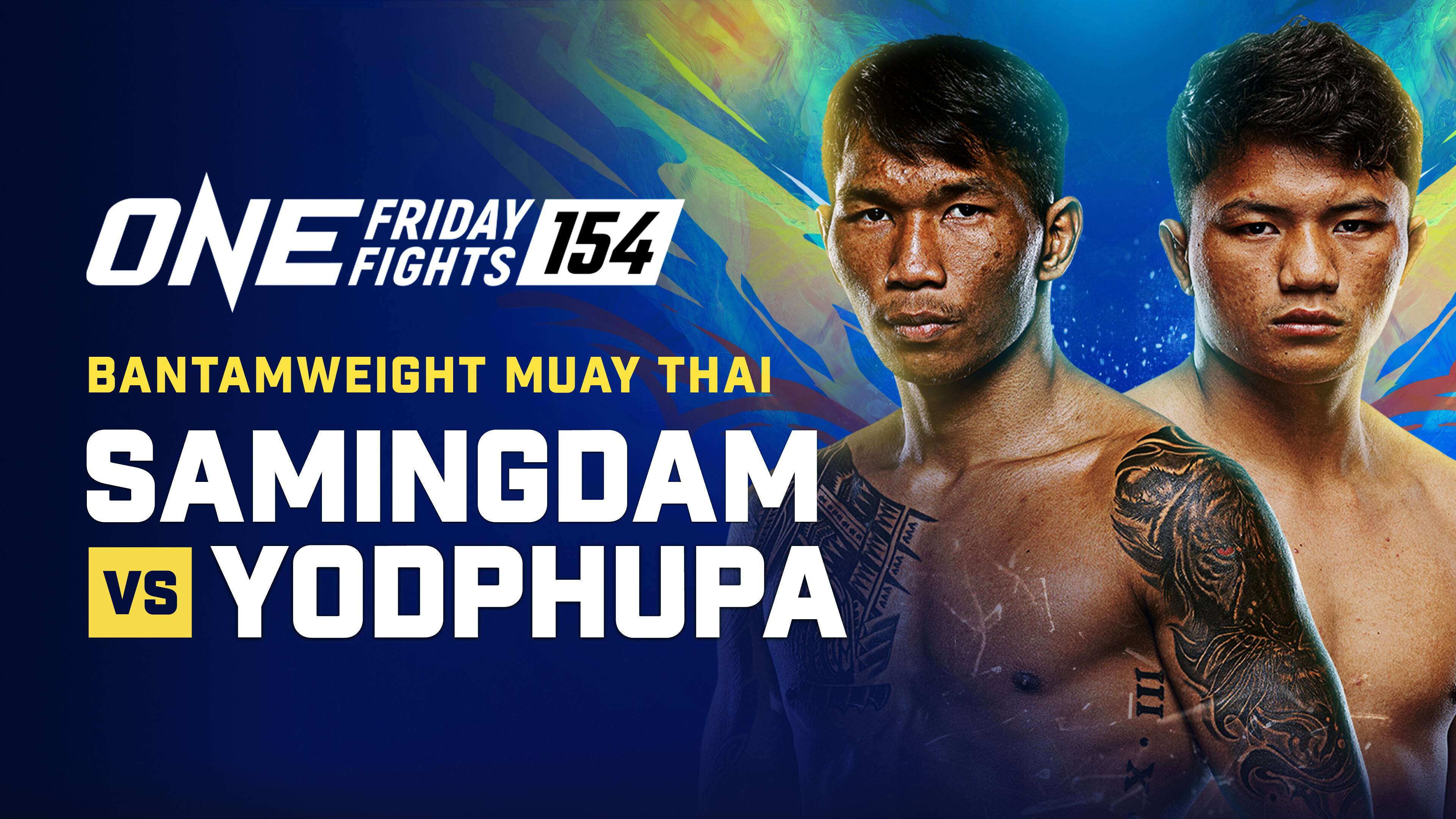 ONE Friday Fights 154