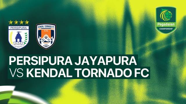 PERSIPURA Jayapura vs Kendal Tornado FC - Full Match | Pegadaian Championship 2026/27