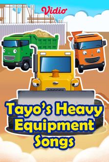 Tayo's Heavy Equipment Songs