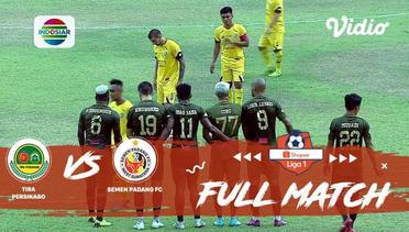Full Match: Tira Persikabo vs Semen Padang FC | Shopee Liga 1