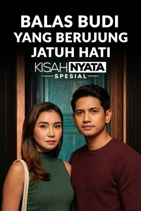 Balas Budi yang Berujung Jatuh Hati