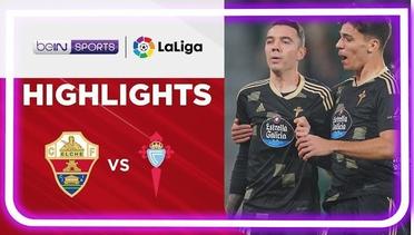 Match Highlights | Elche vs Celta Vigo | LaLiga Santander 2022/2023