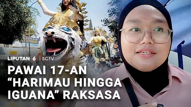 Pawai 17-an 'Harimau hingga Iguana' Raksasa | Liputan 6