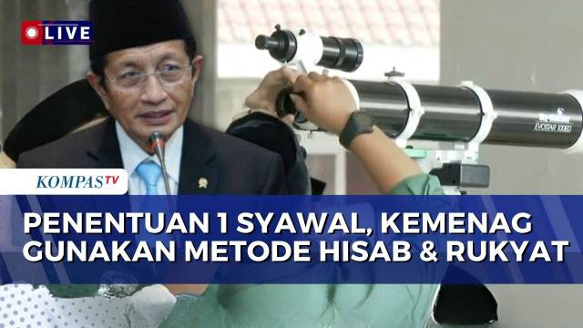 Kemenag Gunakan Dua Metode Tentukan 1 Syawal 1447 Hijriah: Hisab dan Rukyat | SAPA MALAM