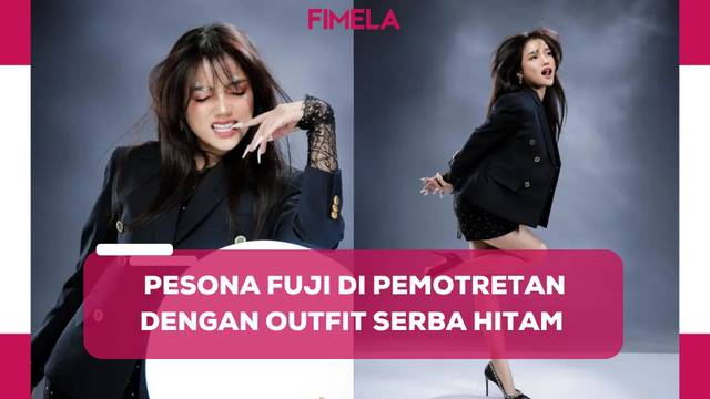 Pesona Dewasa Fuji di Pemotretan Terbaru, Bak Gadis Sampul dengan Outfit Serba Hitam