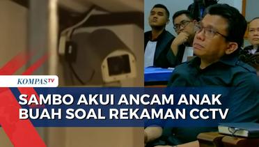 Sambo Ancam Anak Buah Sehingga Tak Ada yang Sebut Soal Rekaman CCTV ke Penyidik