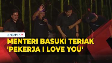 Menteri Basuki Lagi-lagi Cek Baju Erick Thohir dan Teriak 'Pekerja I Love You'