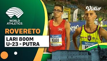 Full Match | Lari 800m U-23| Putra | World Athletics Continental Tour: Roverto 2023
