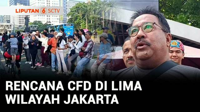 Wacana Perluasan CFD di Jakarta, Efektif Kurangi Polusi? | Liputan 6