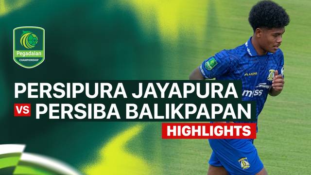 PERSIPURA Jayapura vs PERSIBA Balikpapan - Highlight | Pegadaian Championship 2026/27