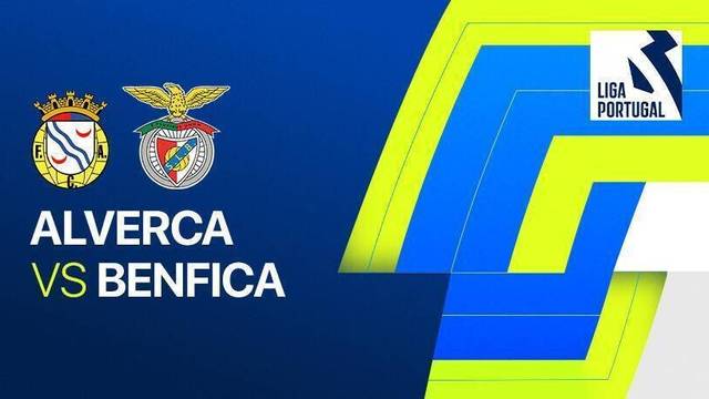Alverca vs Benfica - Full Match | Liga Portugal 2025/26