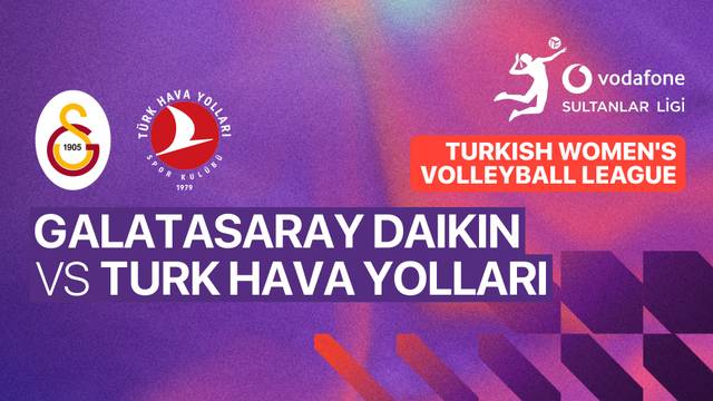 Galatasaray Daikin vs Turk Hava Yollari - Full Match | Turkish Women's Volleyball League 2025/26