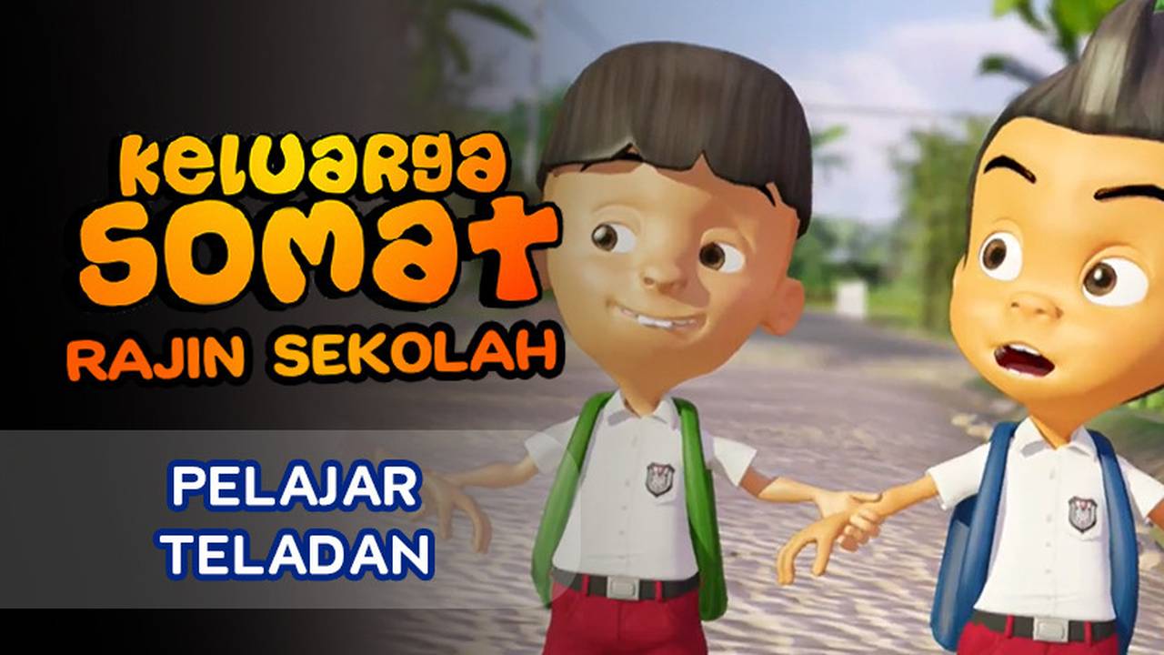 Keluarga Somat (Special Rajin Sekolah) - Eps. 45 