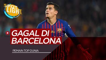 5 Pesepak Bola Top Dunia yang Gagal di Barcelona Termasuk Philippe Coutinho