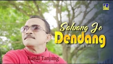 Lagu Minang Terbaru 2021 - Kardi Tanjung - Saluang Jo Dendang (Official Video)
