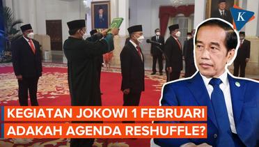 Isu Reshuffle Kencang Berembus, Ini Kegiatan Jokowi Selama Rabu Pon 1 Februari