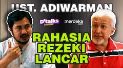 Ustaz Adiwarman Karim: Kenapa Kita Enggak Percaya Nabung Duit di Tuhan? [3/6] - #DTALKS Ramadan