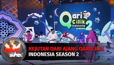 Kejutan Dari Ajang Qari Cilik Indonesia Season 2 | Hot Shot