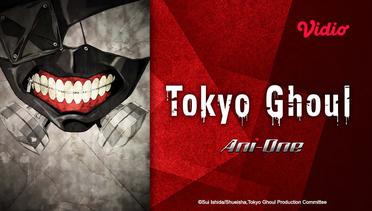 Tokyo Ghoul Season 1 - Teaser 2