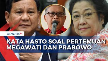 Wacana Pertemuan Megawati-Prabowo Menguat, Hasto: Pertemuannya Usai Gugatan Pilpres Rampung