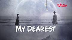 My Dearest - Teaser 02
